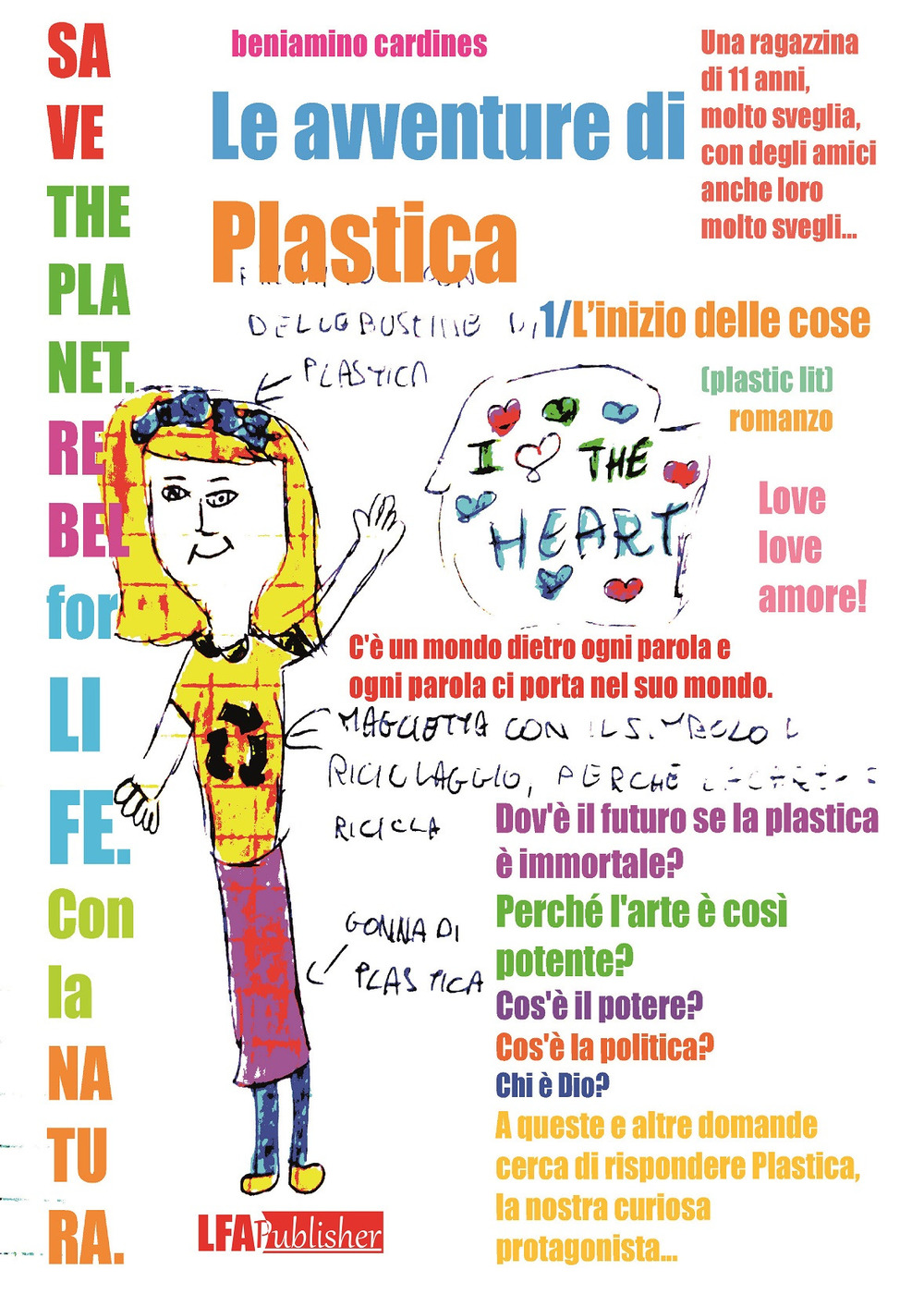 Le avventure di Plastica. Vol. 1: L' inizio delle Cose