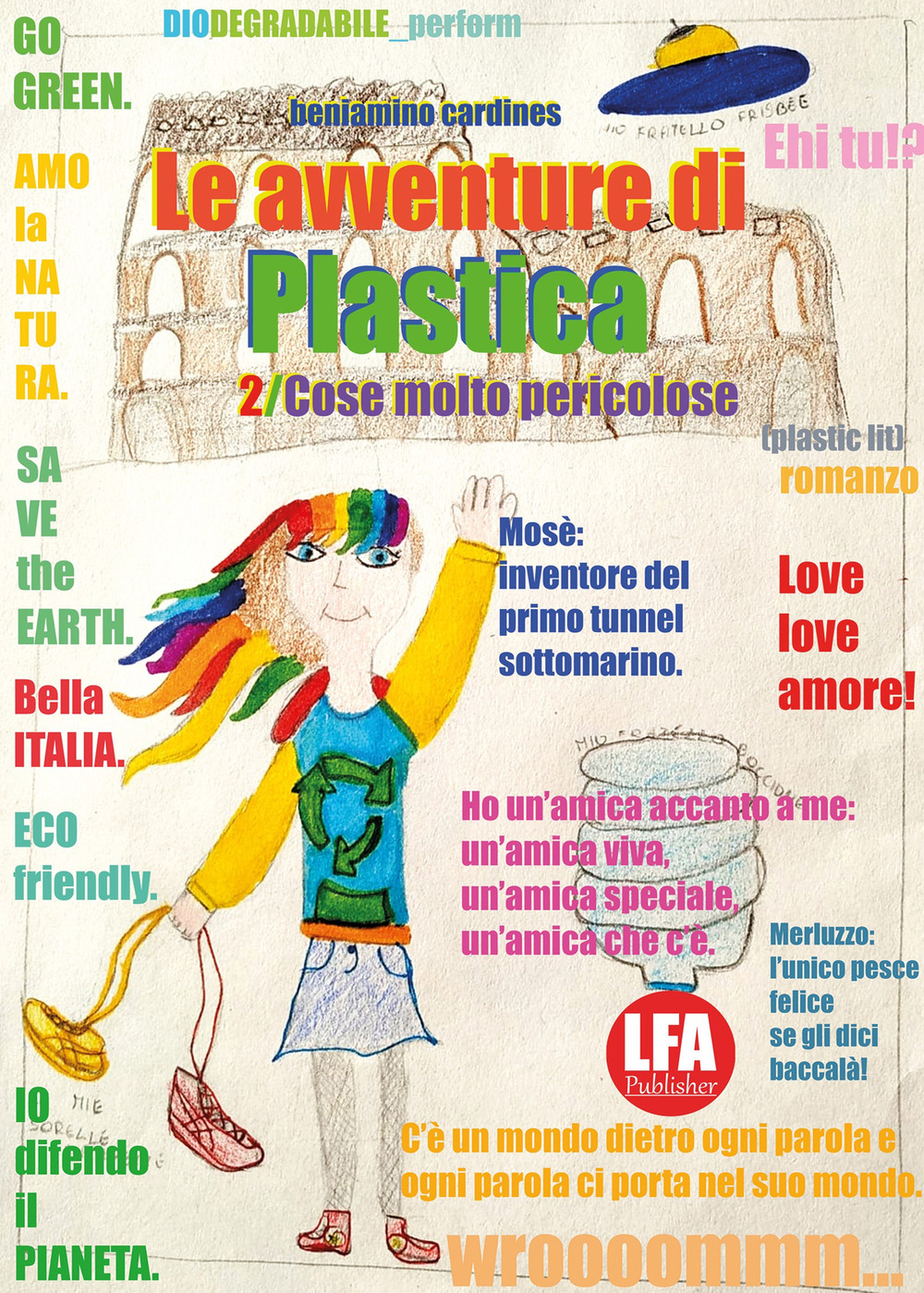 Le avventure di Plastica. Vol. 2: Cose molto pericolose