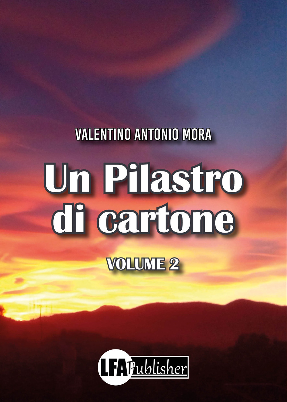 Un pilastro di cartone. Vol. 2