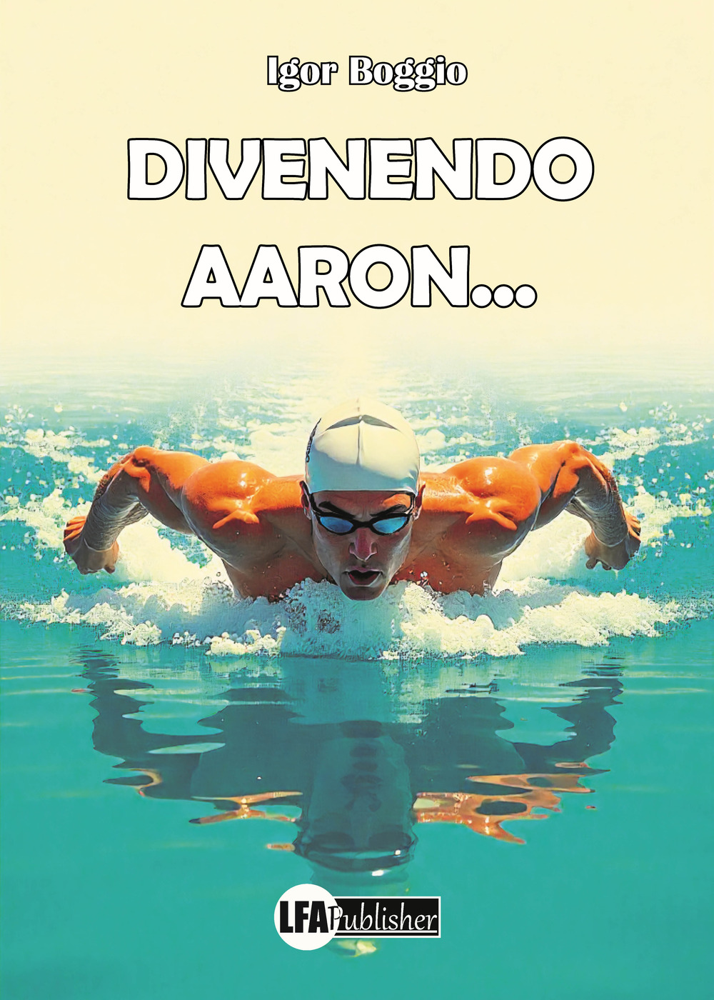 Divenendo AAron...