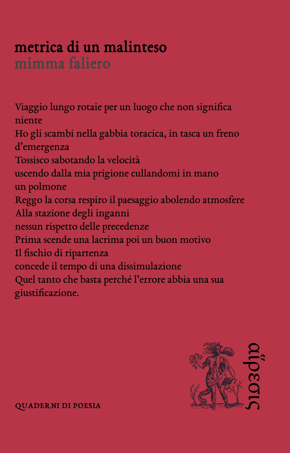 Metrica di un malinteso