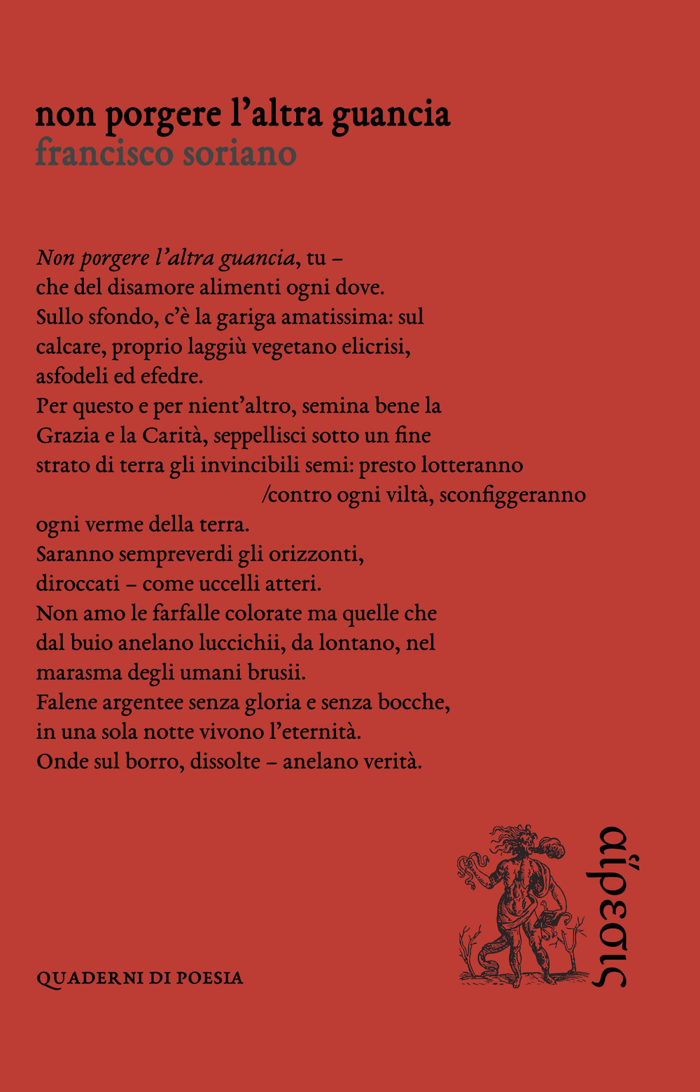 Non porgere l’altra guancia