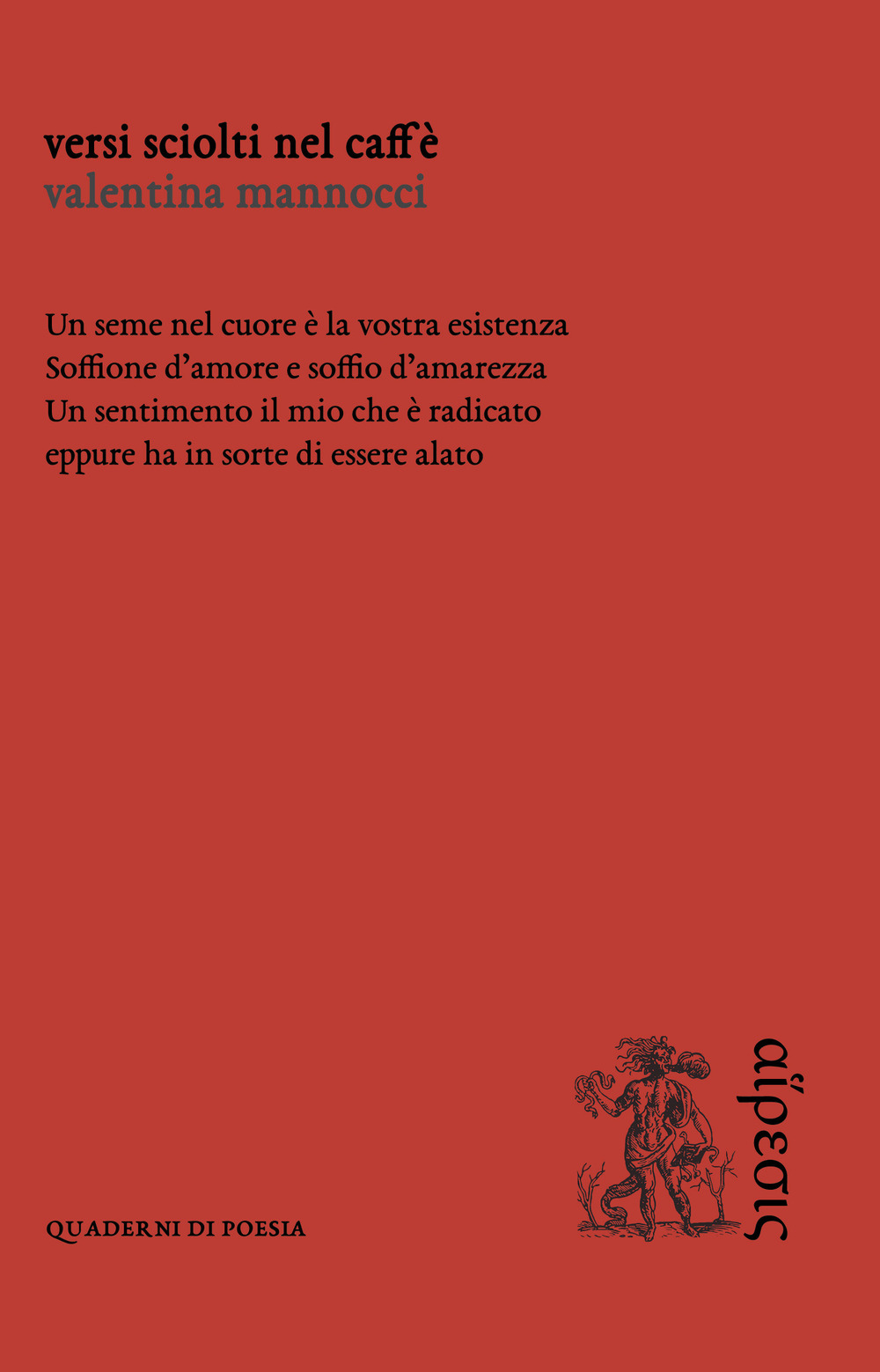 Versi sciolti nel caffè