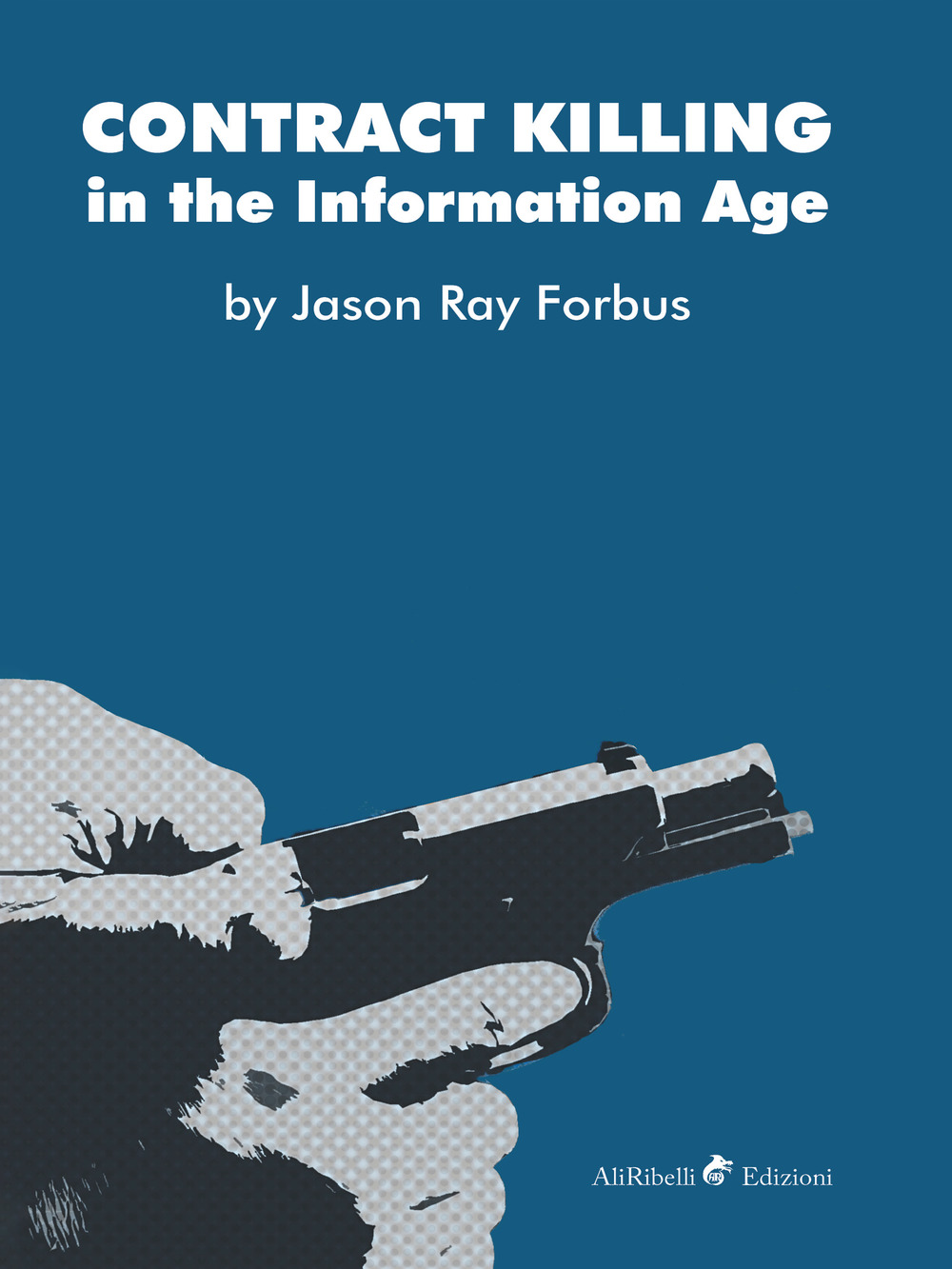 Contract killing in the information age