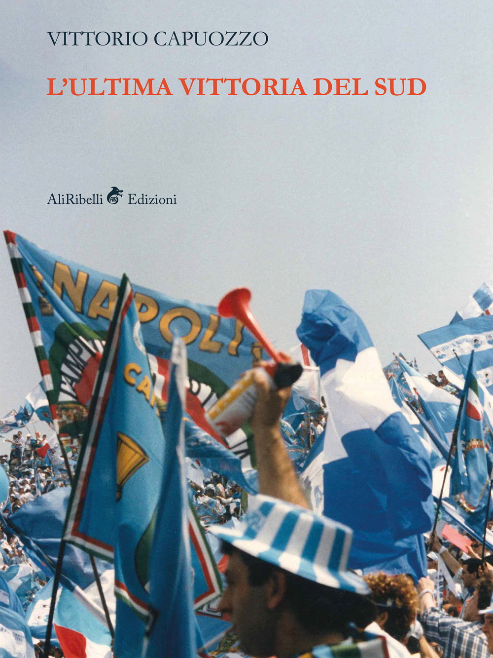 L'ultima vittoria del sud