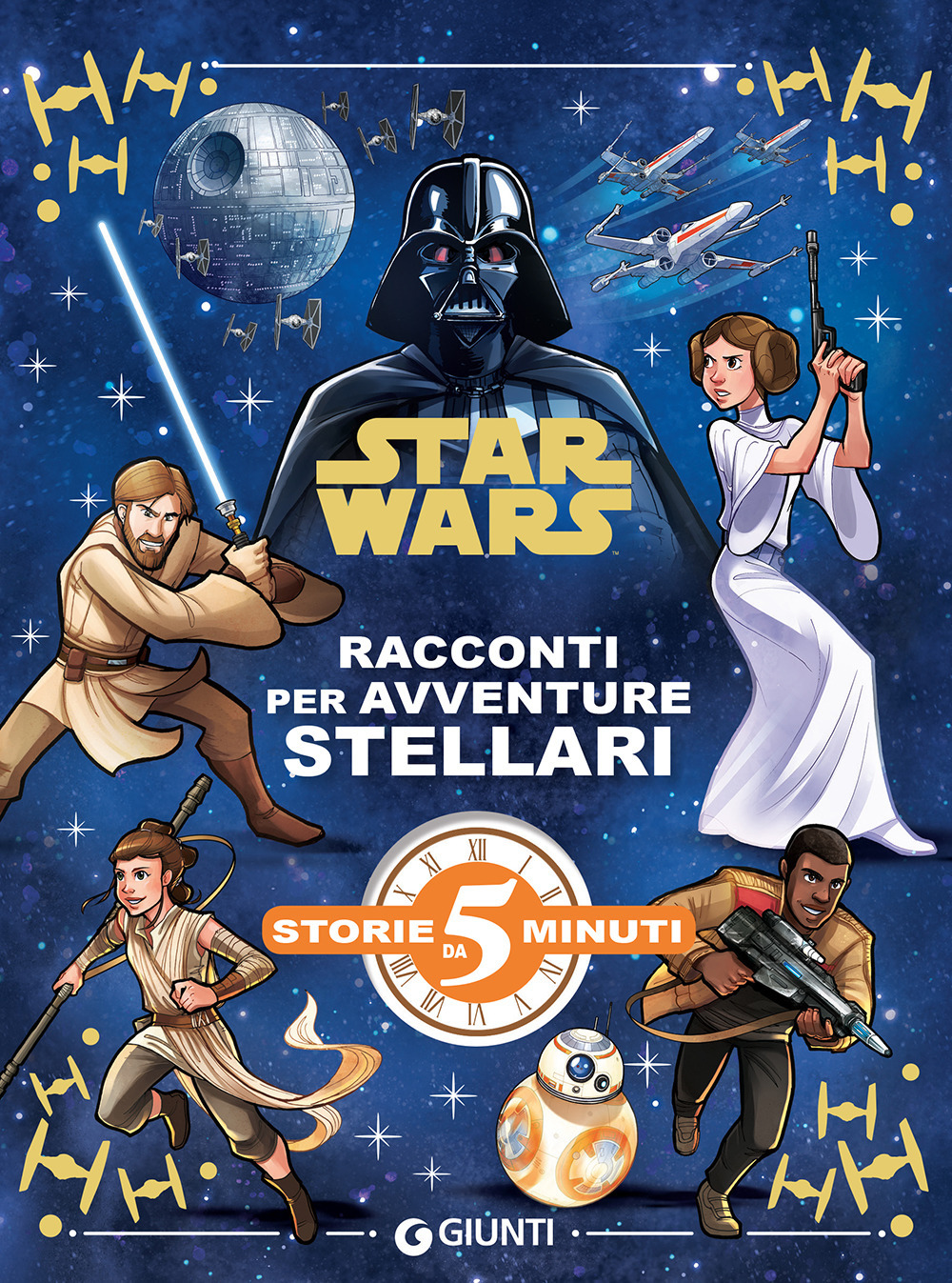 Racconti per avventure stellari. Star Wars
