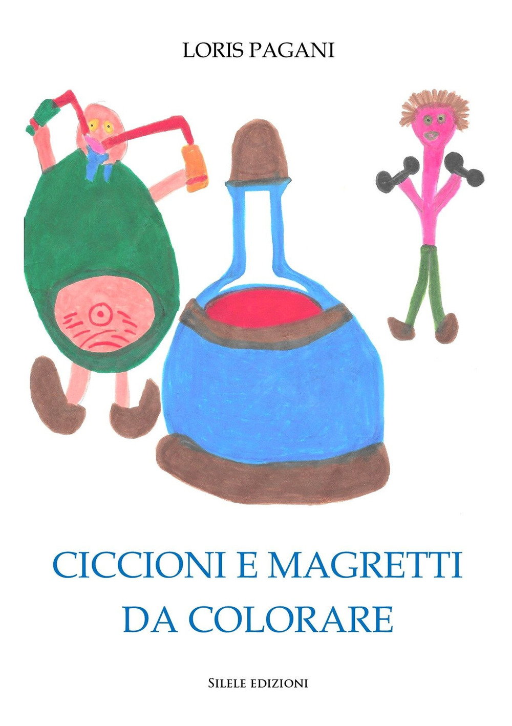 Ciccioni e magretti da colorare