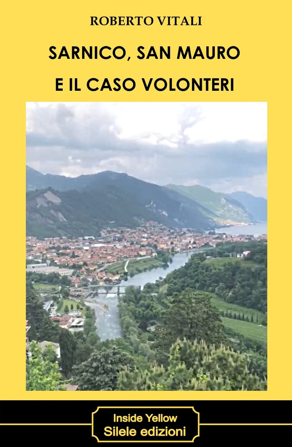 Sarnico, San Mauro e il caso Volonteri