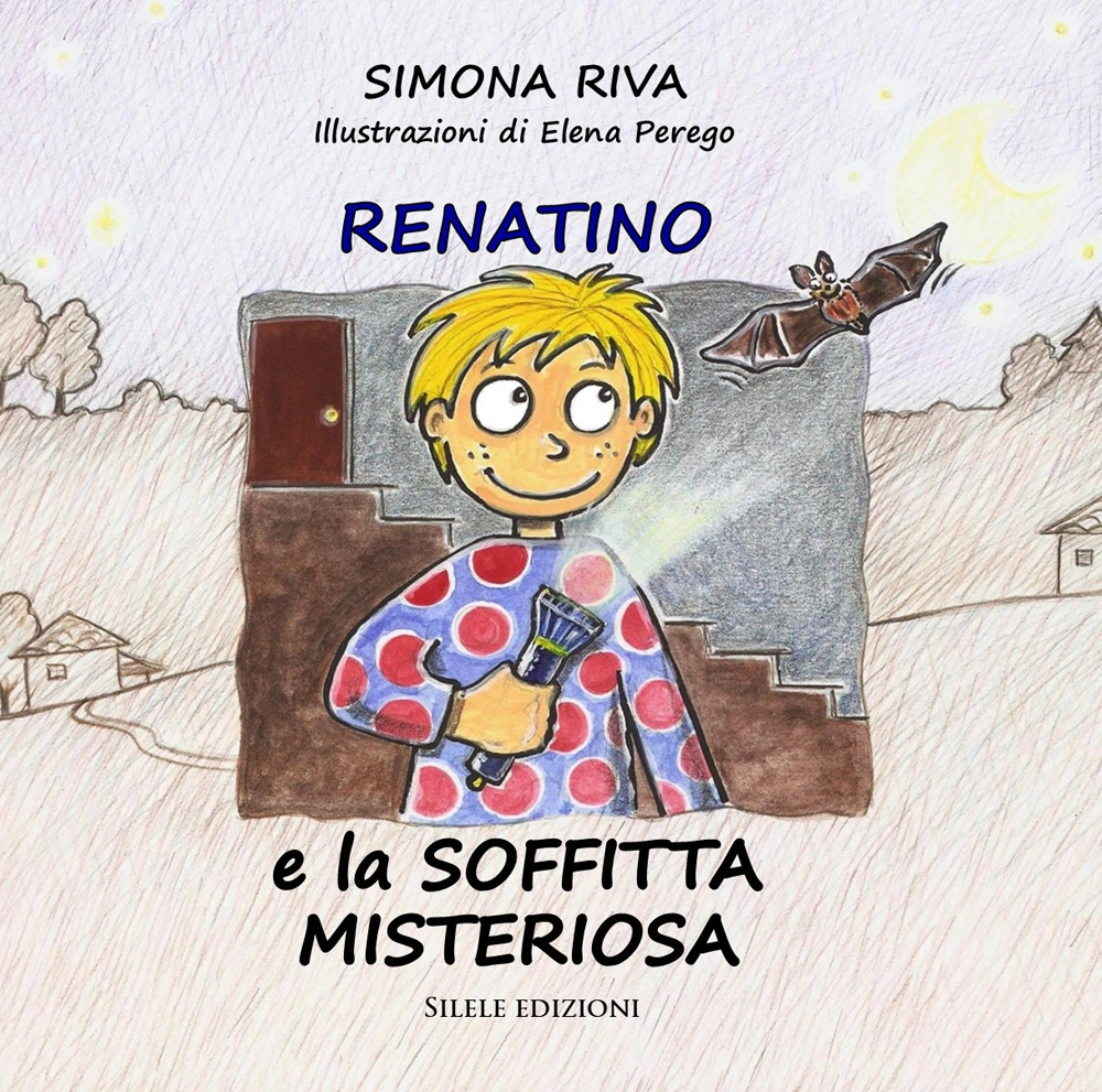 Renatino e la soffitta misteriosa