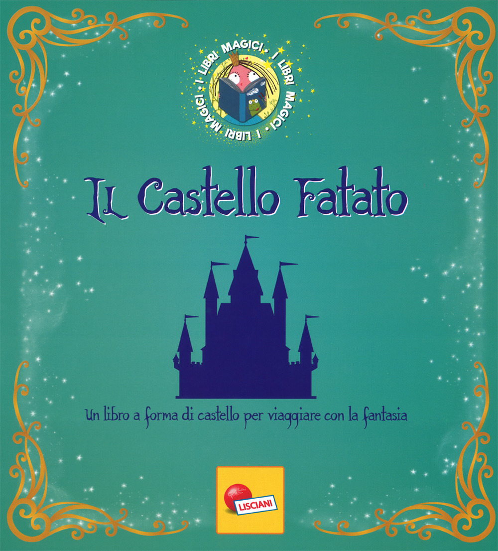 Il castello fatato. I libri magici