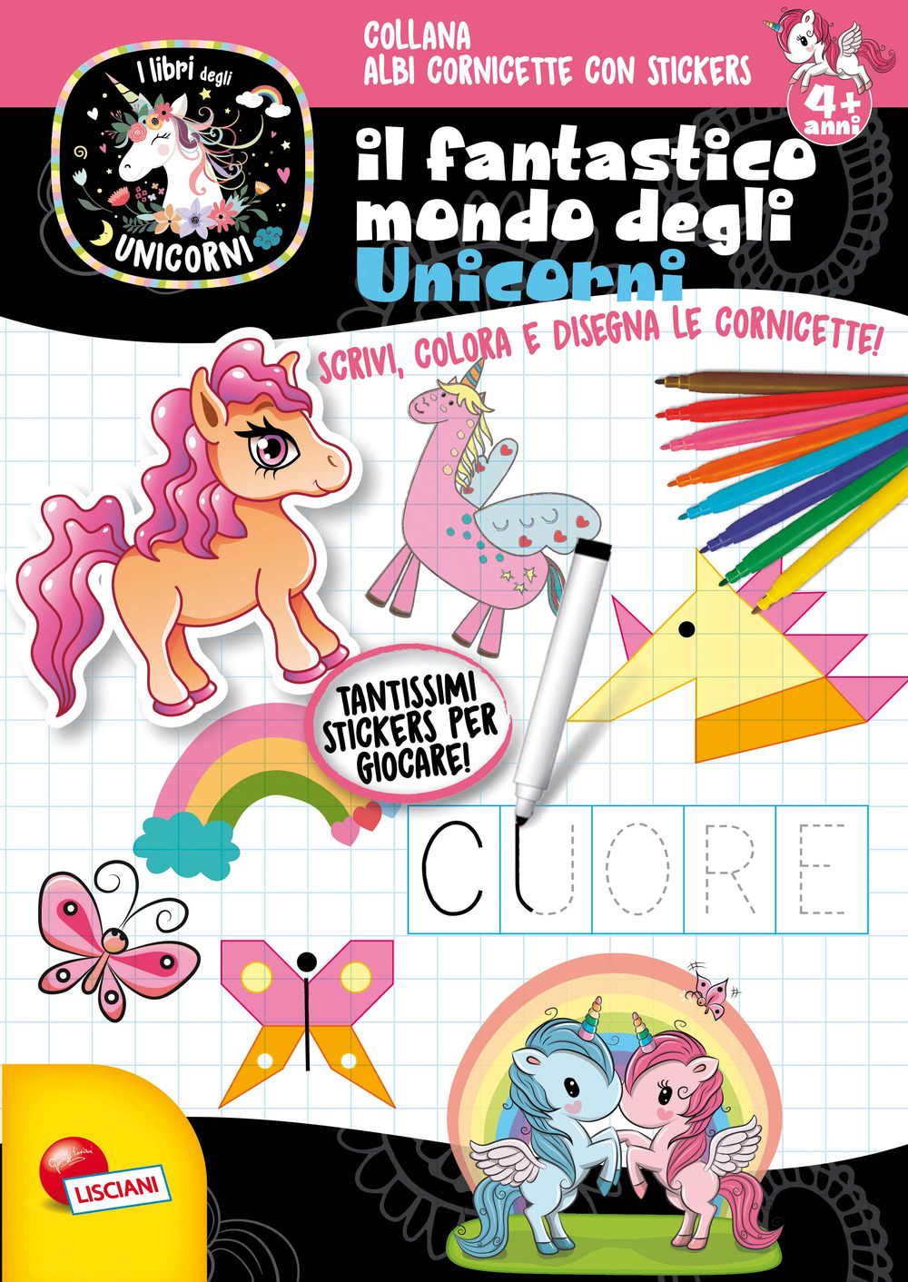 Il fantastico mondo degli unicorni. Unicorni. Con adesivi
