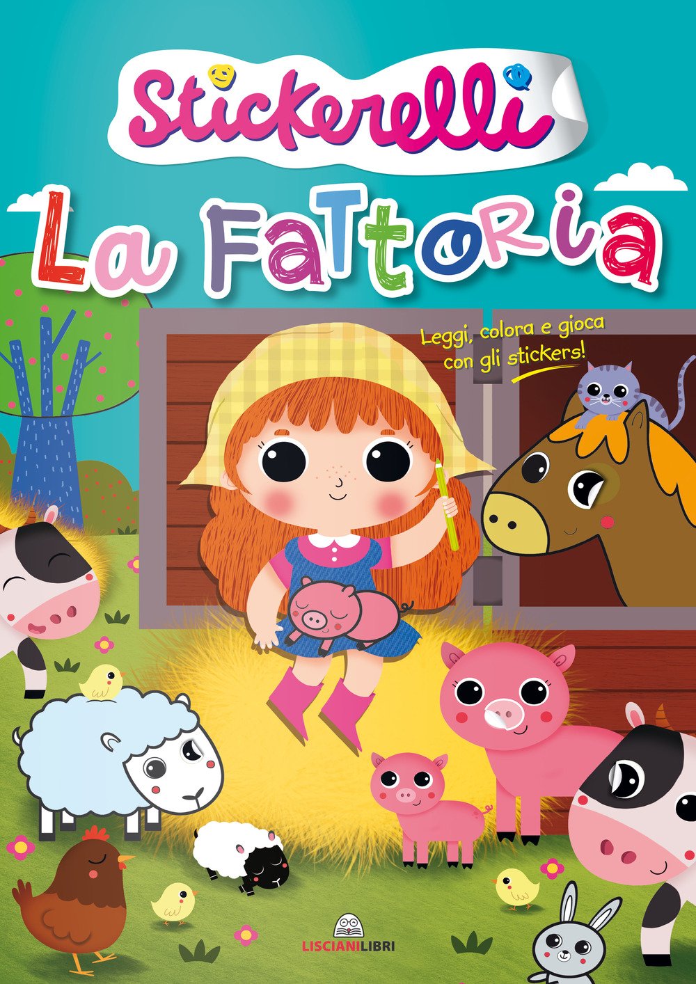 La fattoria. Stickerelli. Con adesivi