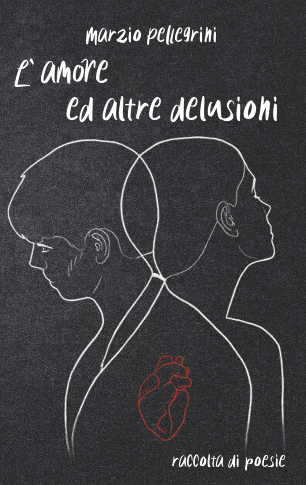 L'amore ed altre delusioni