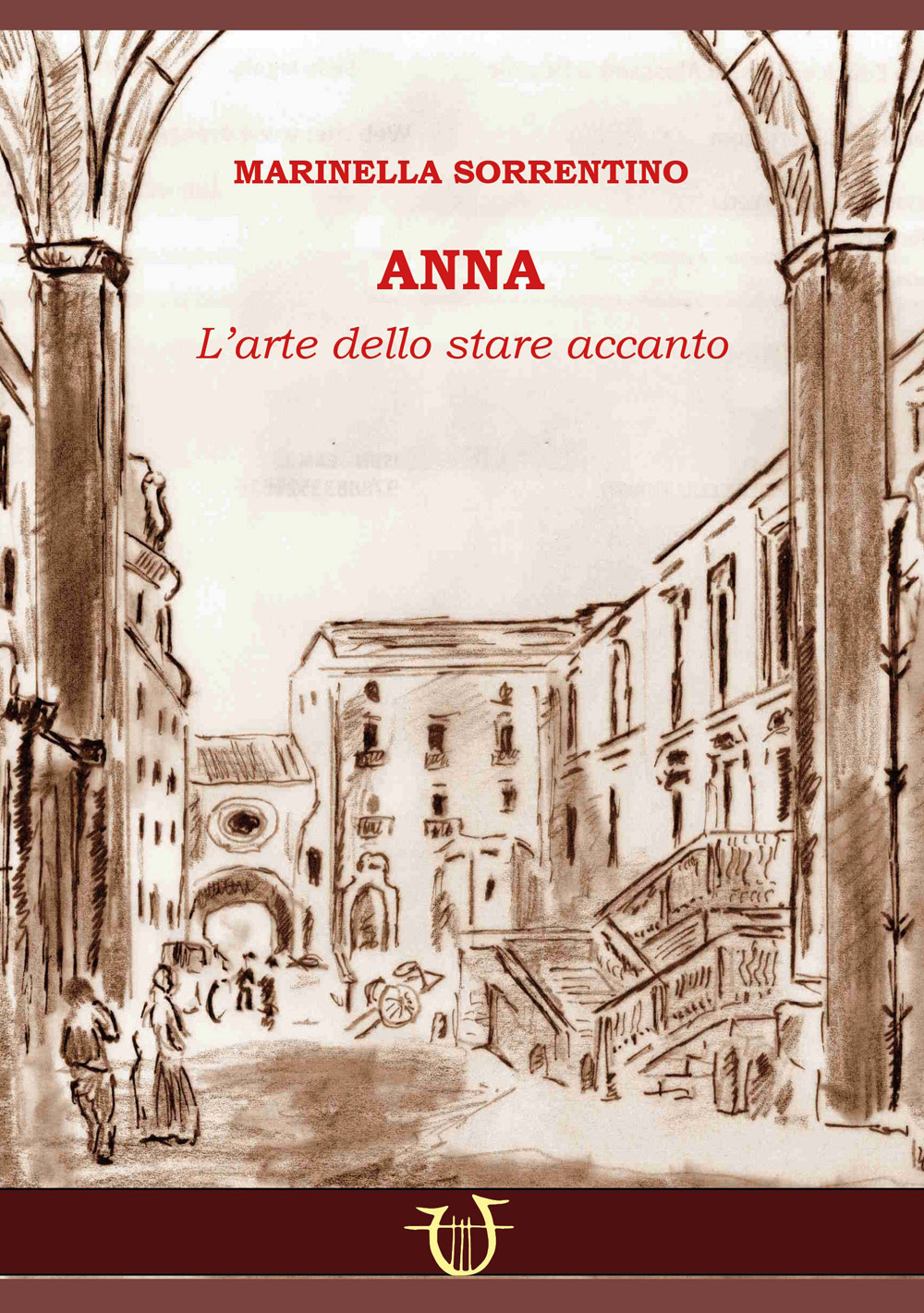Anna. L'arte dello stare accanto