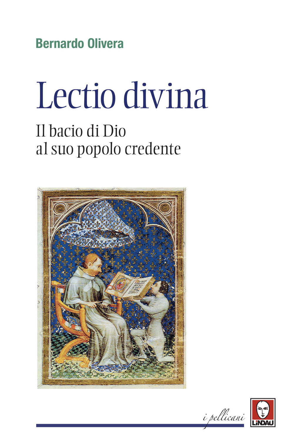 Lectio divina. Il bacio di Dio al suo popolo credente