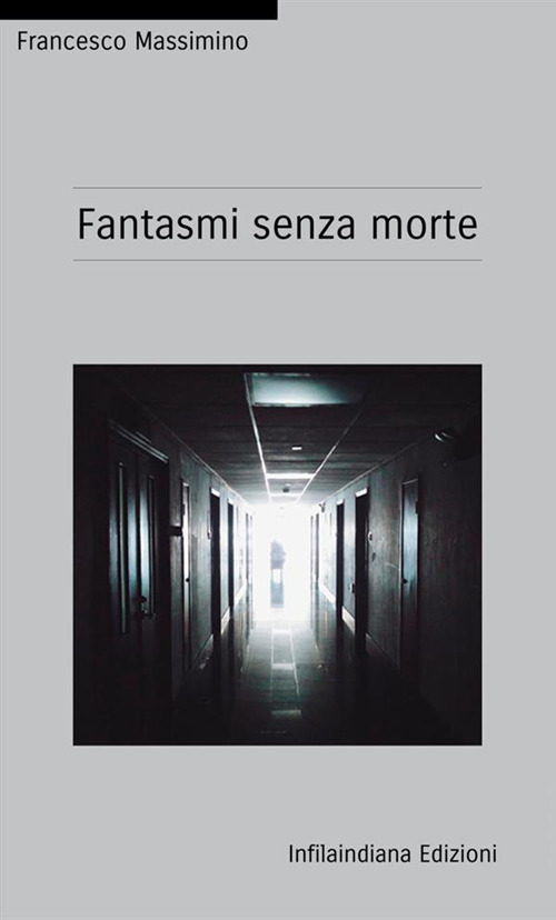 Fantasmi senza morte