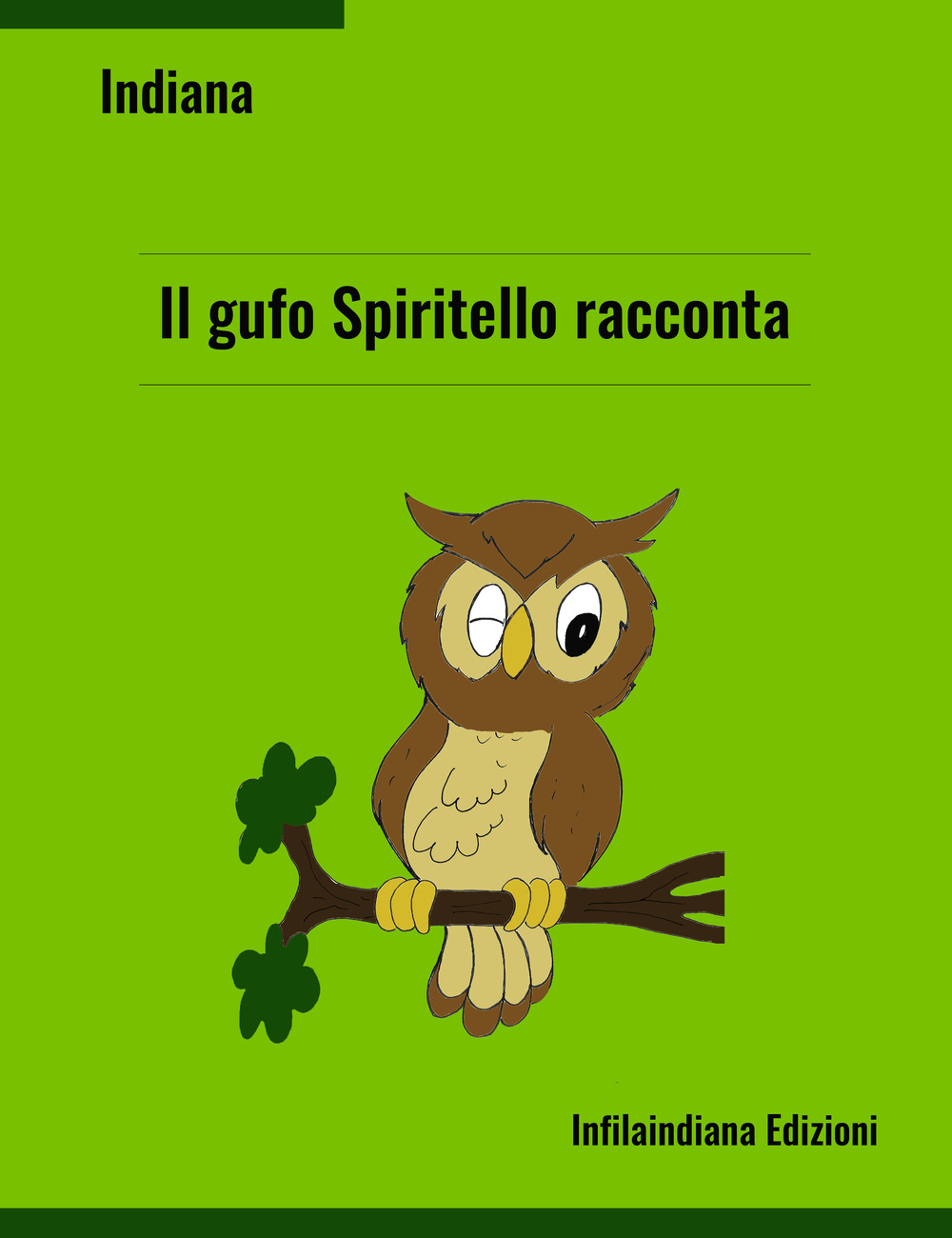 Il gufo spiritello racconta...