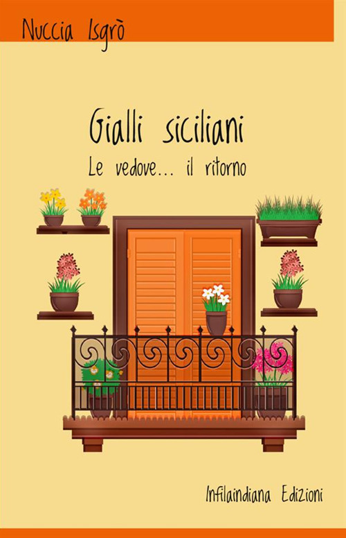 Gialli siciliani. Le vedove… il ritorno