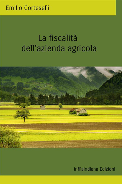 La fiscalità della azienda agricola