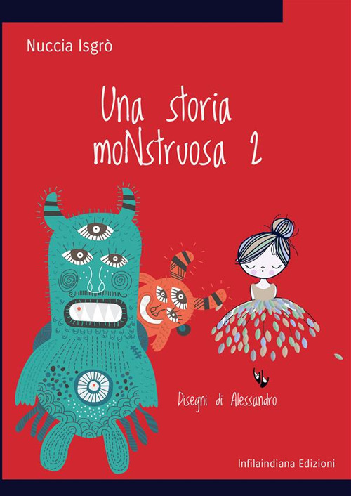 Una storia moNstruosa. Vol. 2