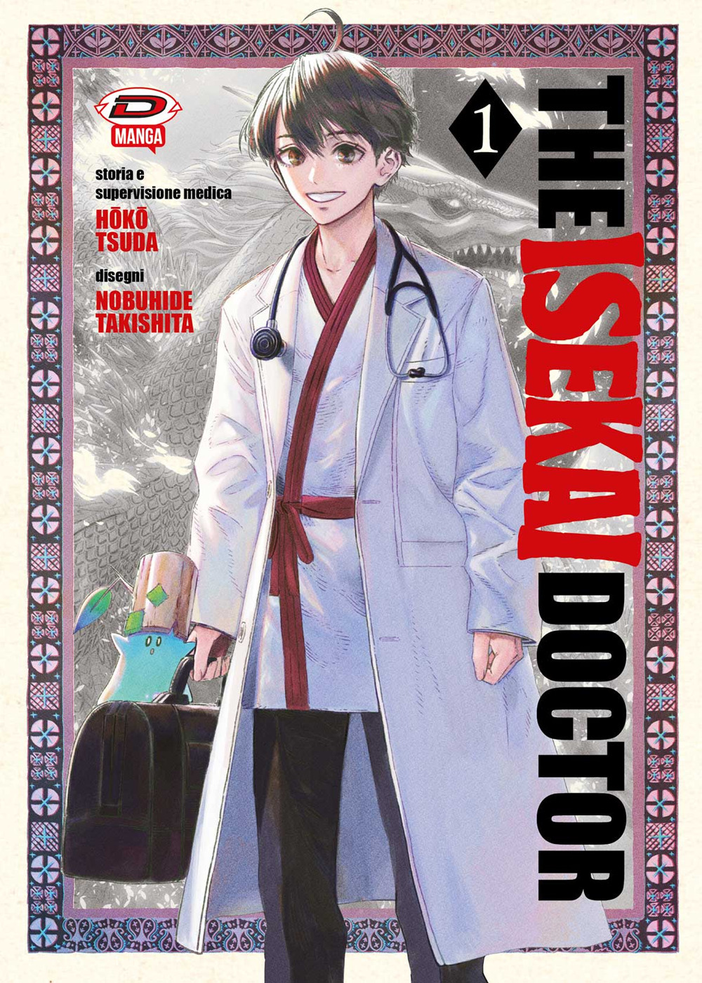 The isekai doctor. Vol. 1
