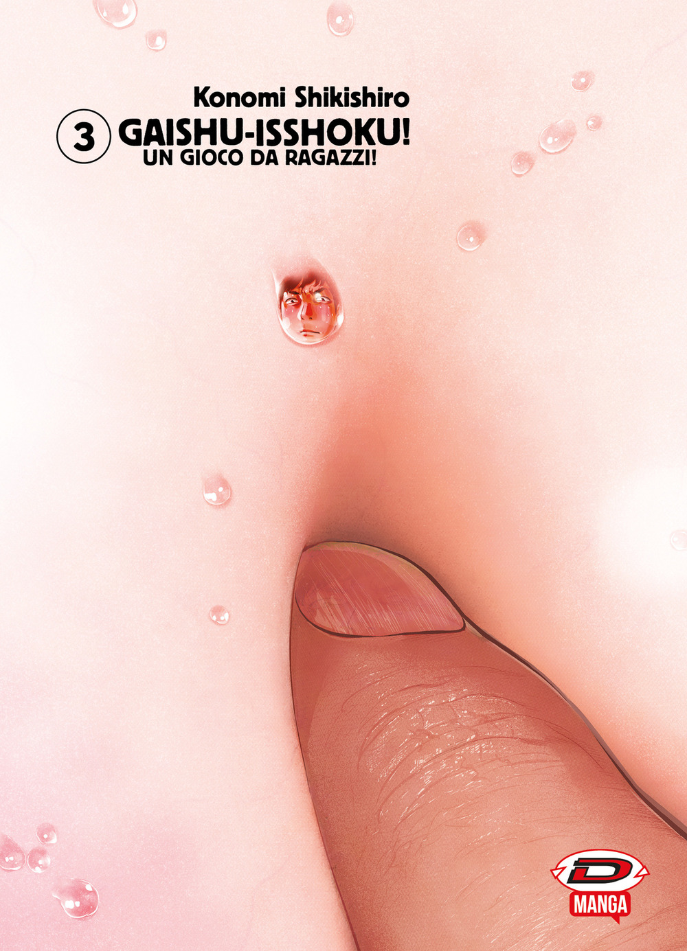 Gaishu Isshoku! Un gioco da ragazzi!. Vol. 3