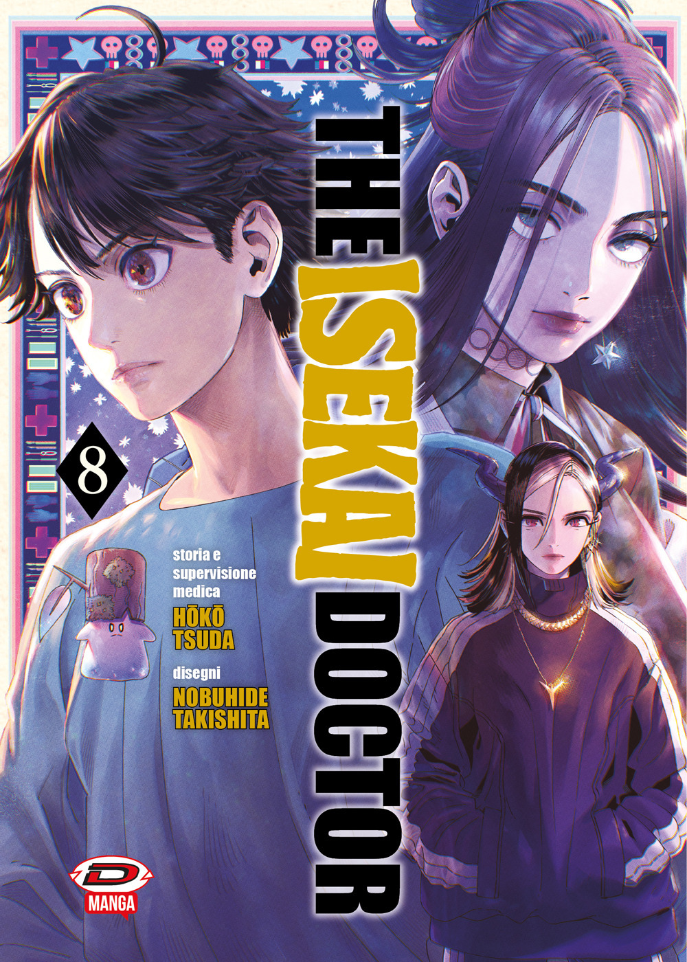 The isekai doctor. Vol. 8