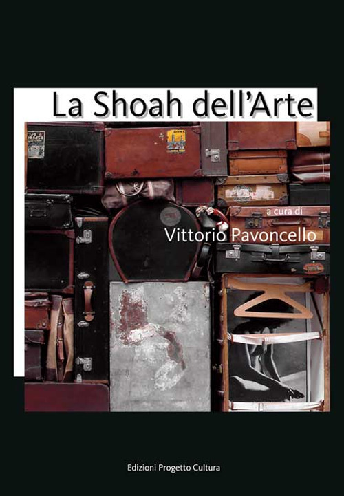La Shoah dell'arte