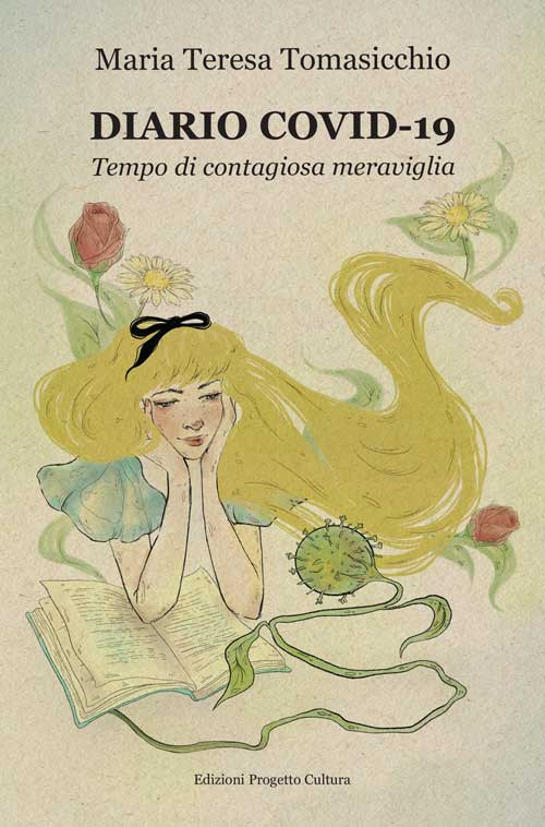 Diario Covid-19. Tempo di contagiosa meraviglia