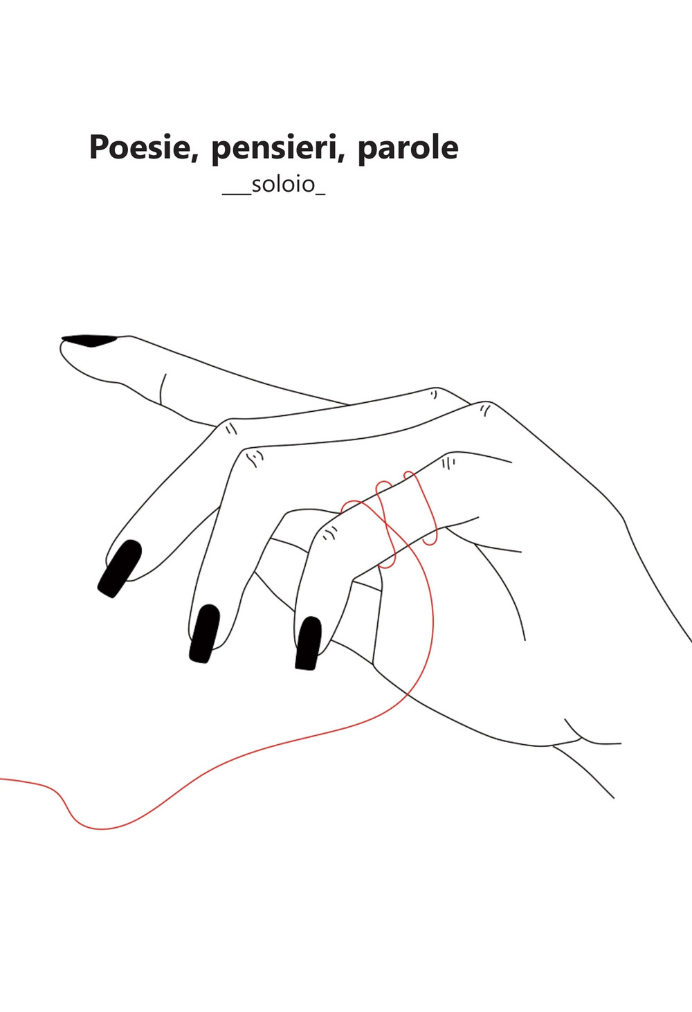 Poesie, pensieri, parole