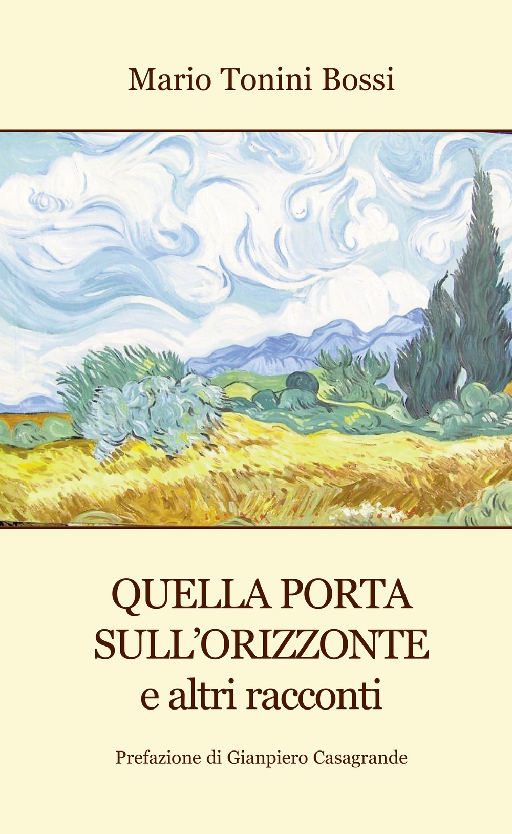 Quella porta sull'orizzonte e altri racconti
