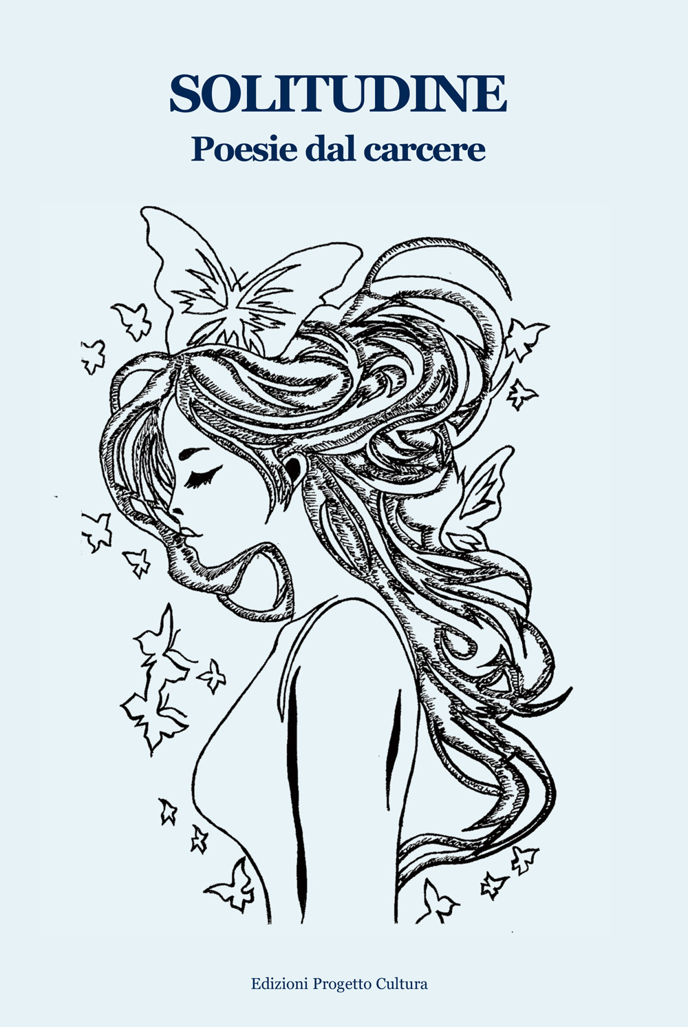 Solitudine. Poesie dal carcere