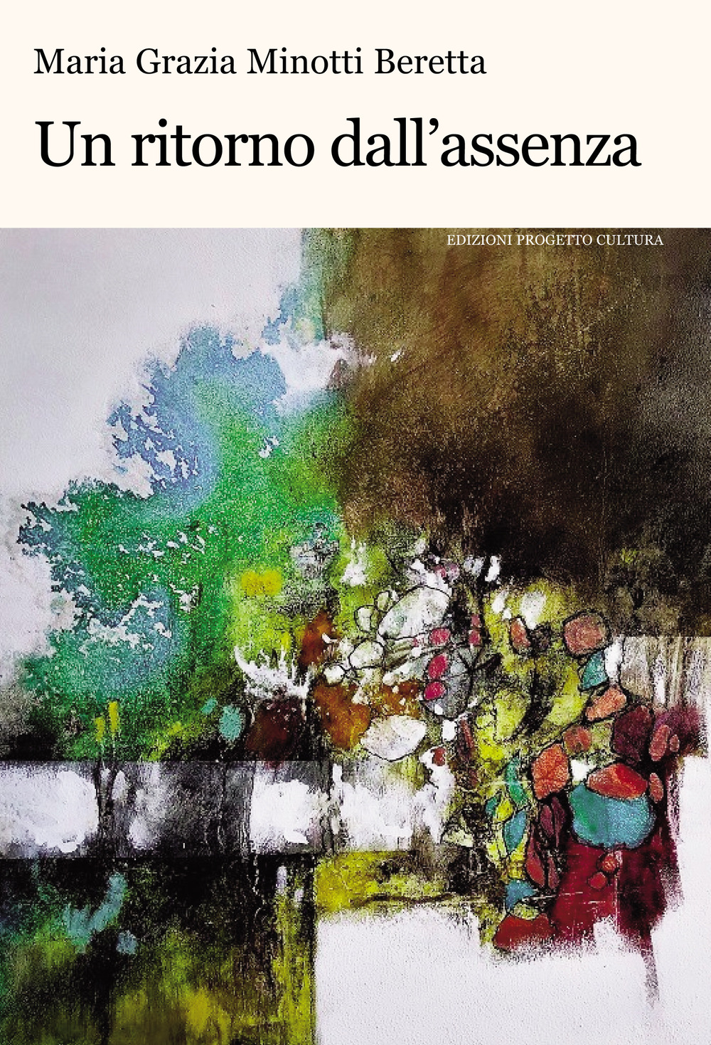 Un ritorno dall'assenza