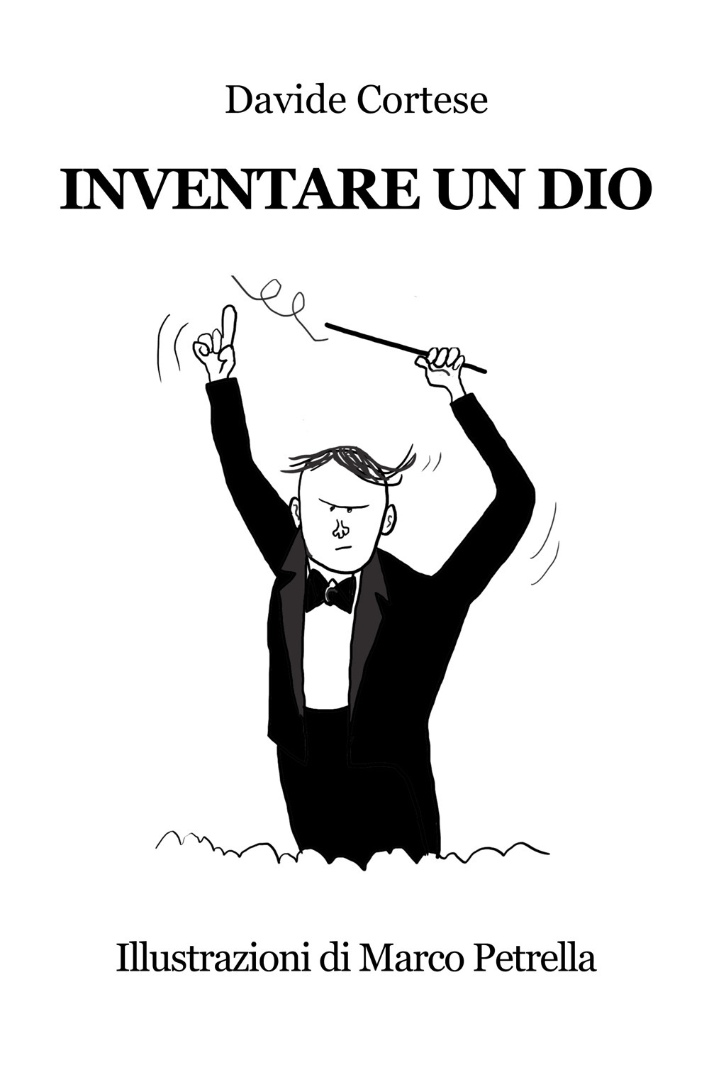 Inventare un Dio