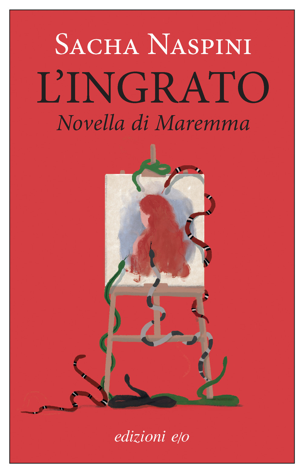 L'ingrato. Novella di Maremma