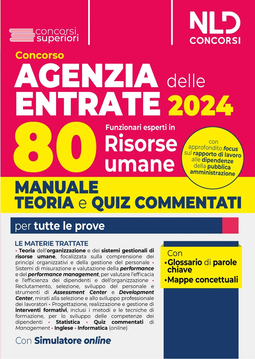 Concorso Agenzia delle Entrate 2024. 80 funzionari delle Risorse umane. Manuale + test di verifica per la prova scritta