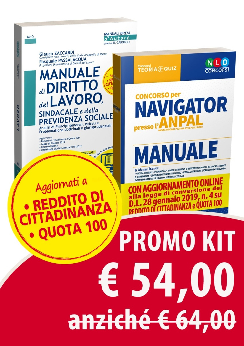 Kit concorso per Navigator presso l'ANPAL. Manuale-Manuale di diritto del lavoro aggiornato a Quota 100