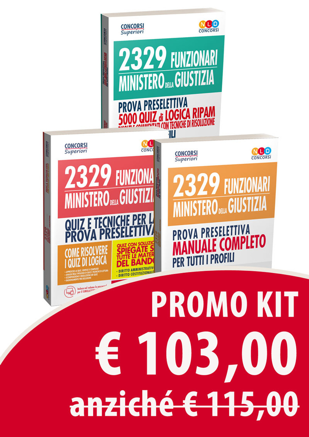 2329 funzionari Ministero della Giustizia. Prova preselettiva. Manuale completo per tutti i profili-2329 funzionari del Ministero della Giustizia. Prova preselettiva. 5000 quiz di logica RIPAM-Quiz per la preparazione al concorso per 2329 funzionari giudiziari Ministero della Giustizia