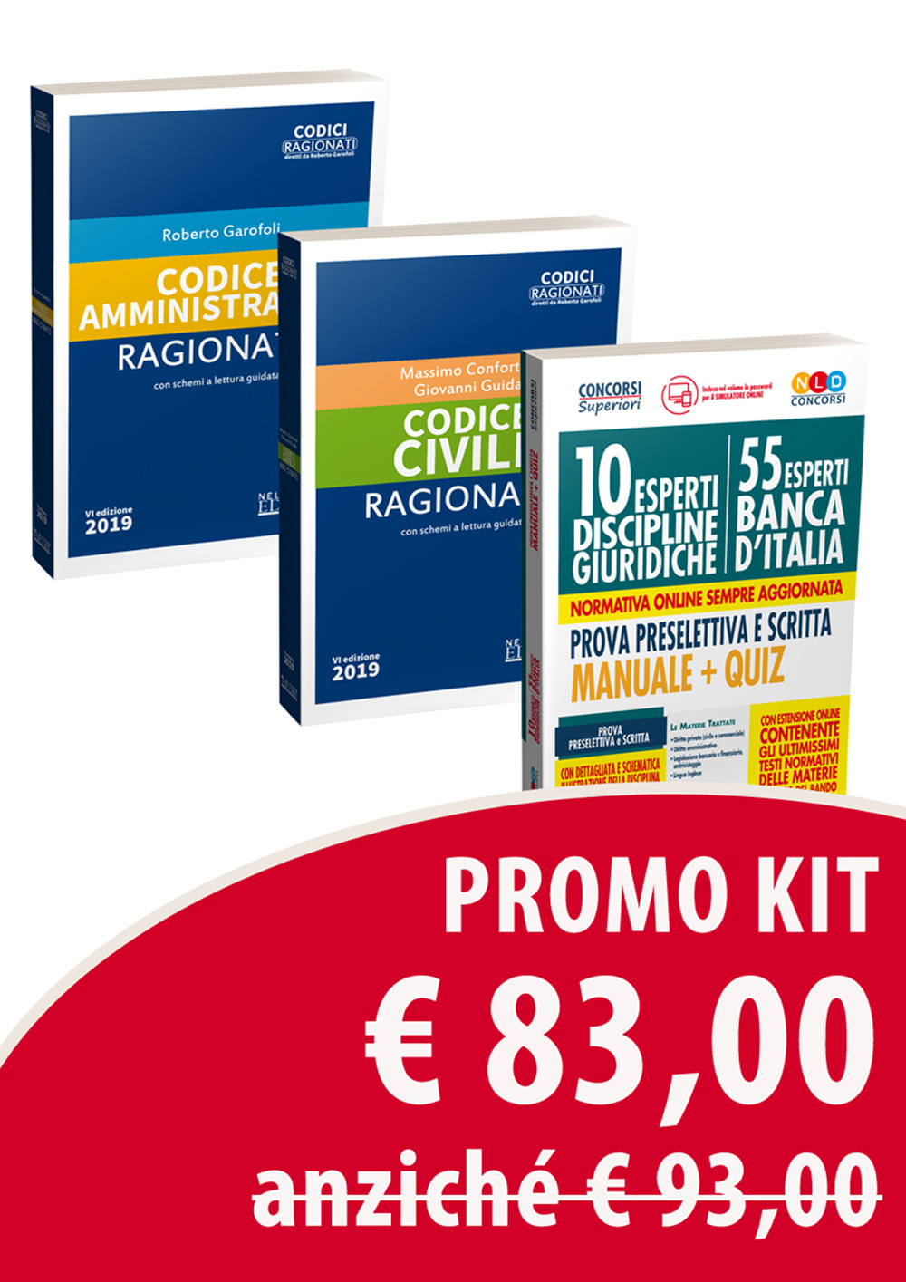 Kit 10 esperti nelle discipline giuridiche (55 esperti Banca d'Italia). Prova preselettiva e scritta. Manuale + quiz-Codice civile ragionato-Codice amministrativo ragionato
