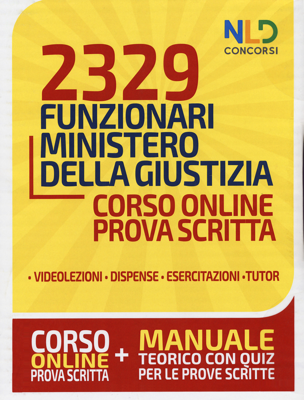 2329 funzionari Ministero della Giustizia. Corso online prova scritta-Manuale teorico con quiz per le prove scritte