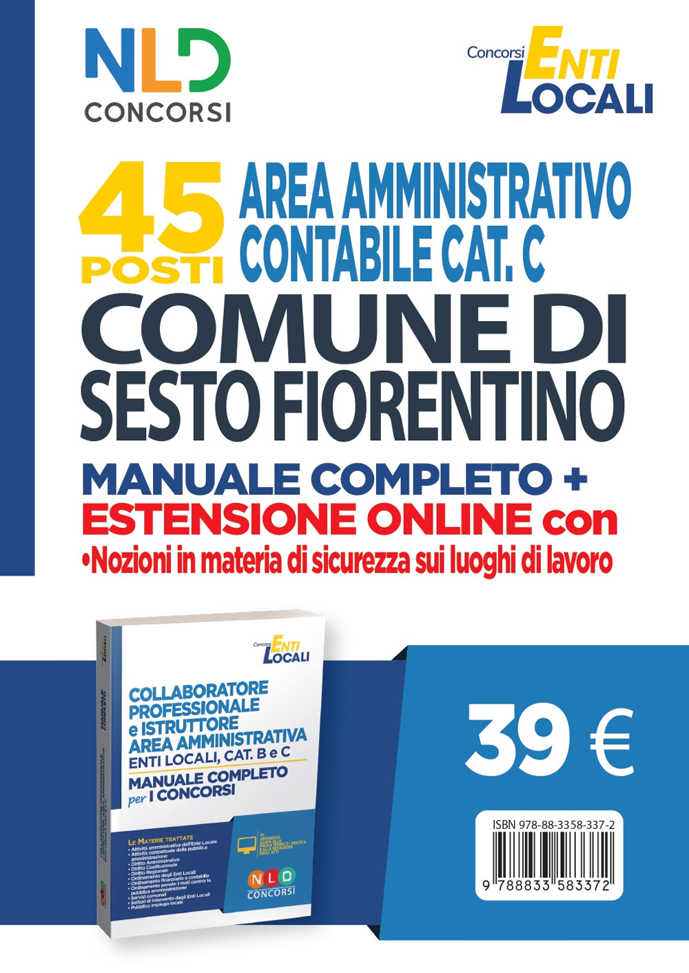 Comune di Sesto Fiorentino. 45 posti area amministrativa contabile. Manuale