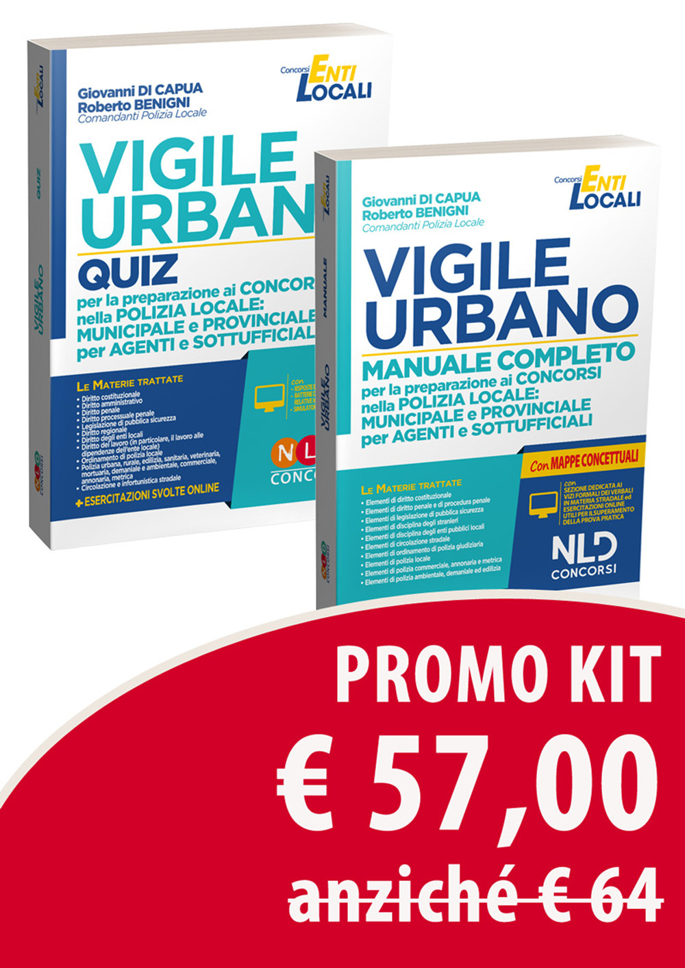 Vigile urbano per la preparazione ai concorsi nella polizia locale: municipale e provinciale per agenti e sottufficiali. Kit Manuale-Quiz
