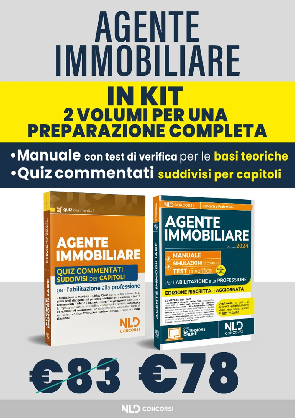 Kit Agente Immobiliare. Manuale + quiz commentati suddivisi capitolo per capitolo. Per l'abilitazione alla professione