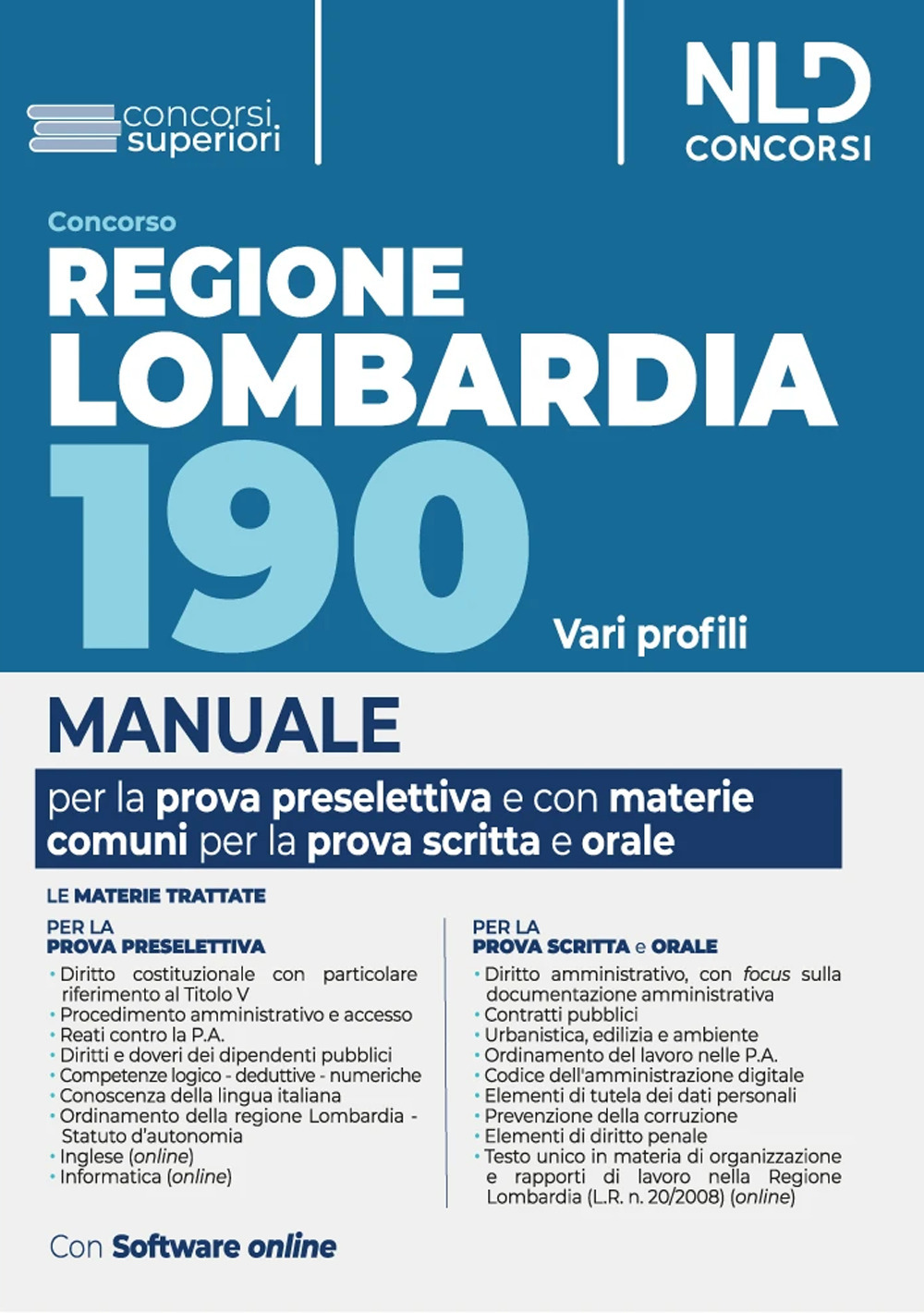 Concorso 190 posti Regione Lombardia, area funzionari e dell'elevata qualificazione. Manuale per la prova preselettiva e scritta per le materie comuni