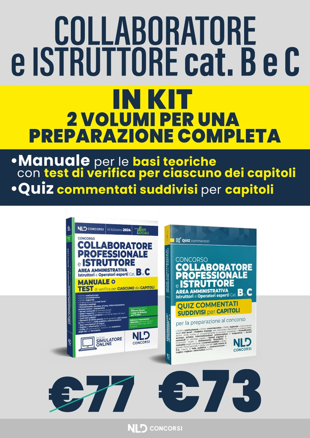 Kit collaboratore e istruttore B e C enti locali. Manuale + Quiz commentati