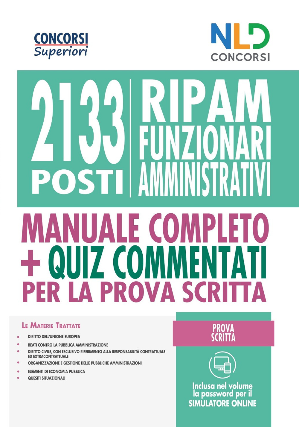 Concorso 2133 funzionari amministrativi RIPAM: Manuale + quiz per la prova preselettiva