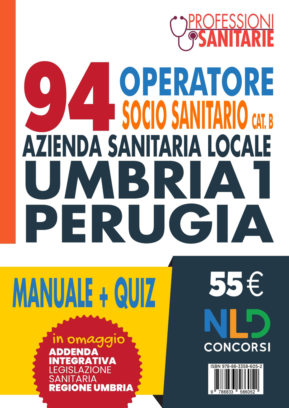 Concorso 90 Infermieri Azienda Sanitaria Locale N4 Teramo. Manuale + Quiz