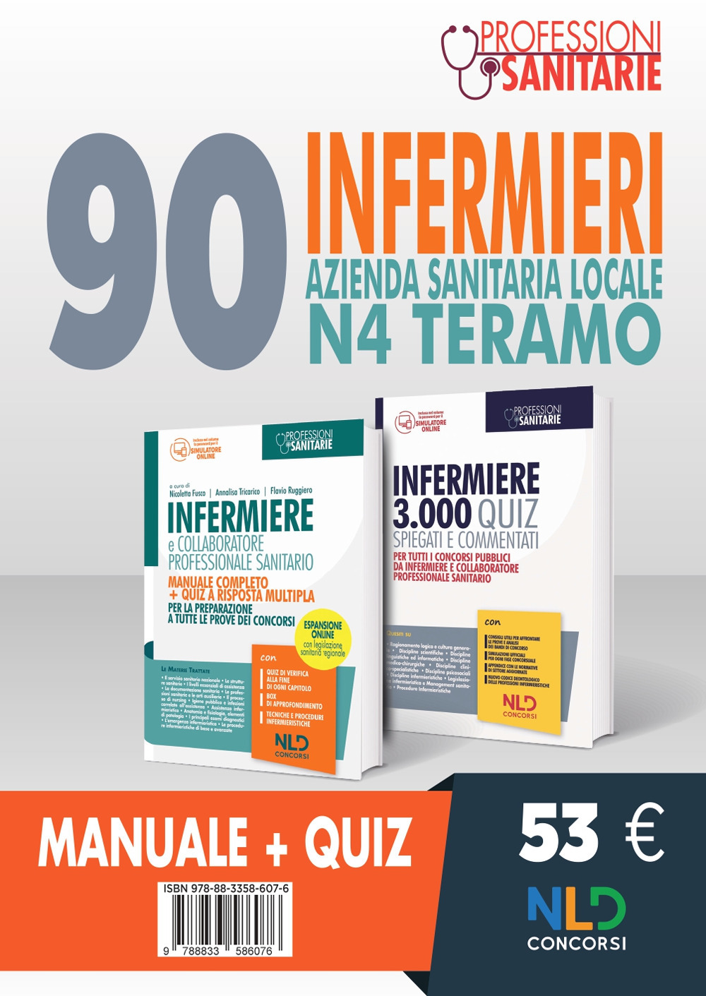 Concorso 90 Infermieri Azienda Sanitaria Locale N4 Teramo. Manuale + Quiz