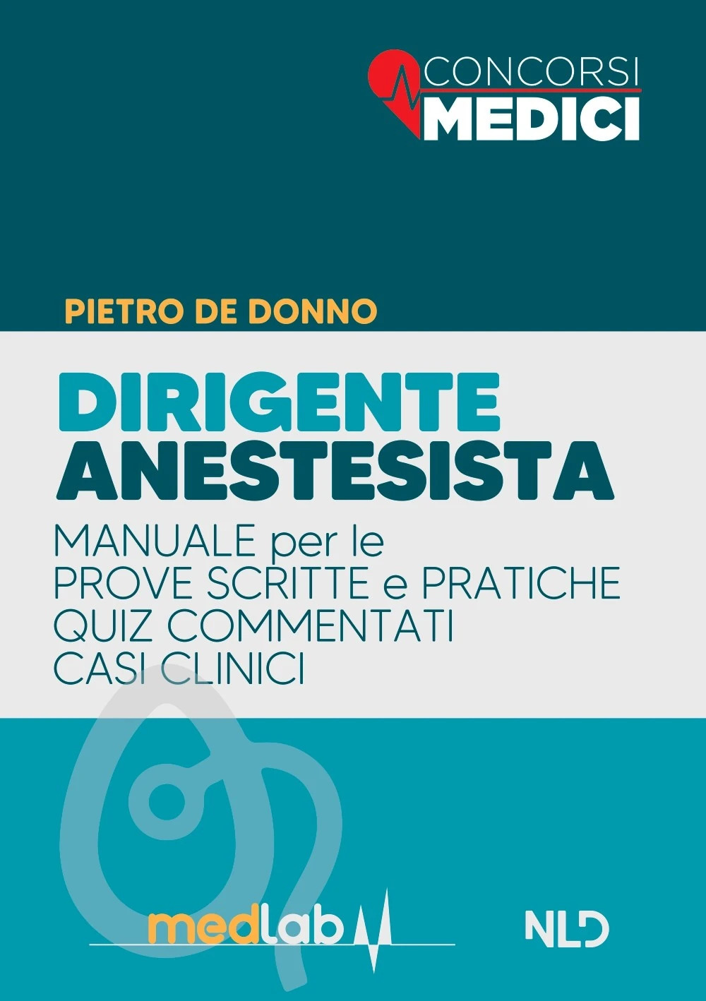 Manuale completo dirigente anestesista
