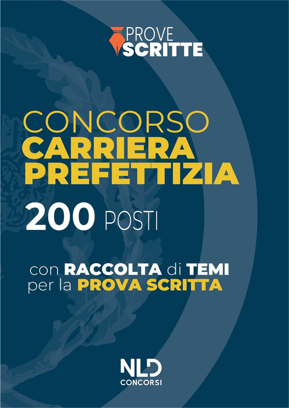 Manuale completo per le prove scritte 200 posti carriera prefettizia